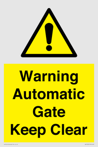 Warning Automatic Gate Keep Clear
